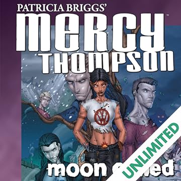 Patricia Briggs' Mercy Thompson: Moon Called